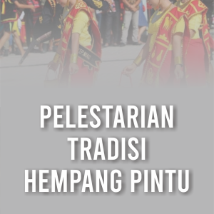 PELESTARIAN TRADISI HEMPANG PINTU