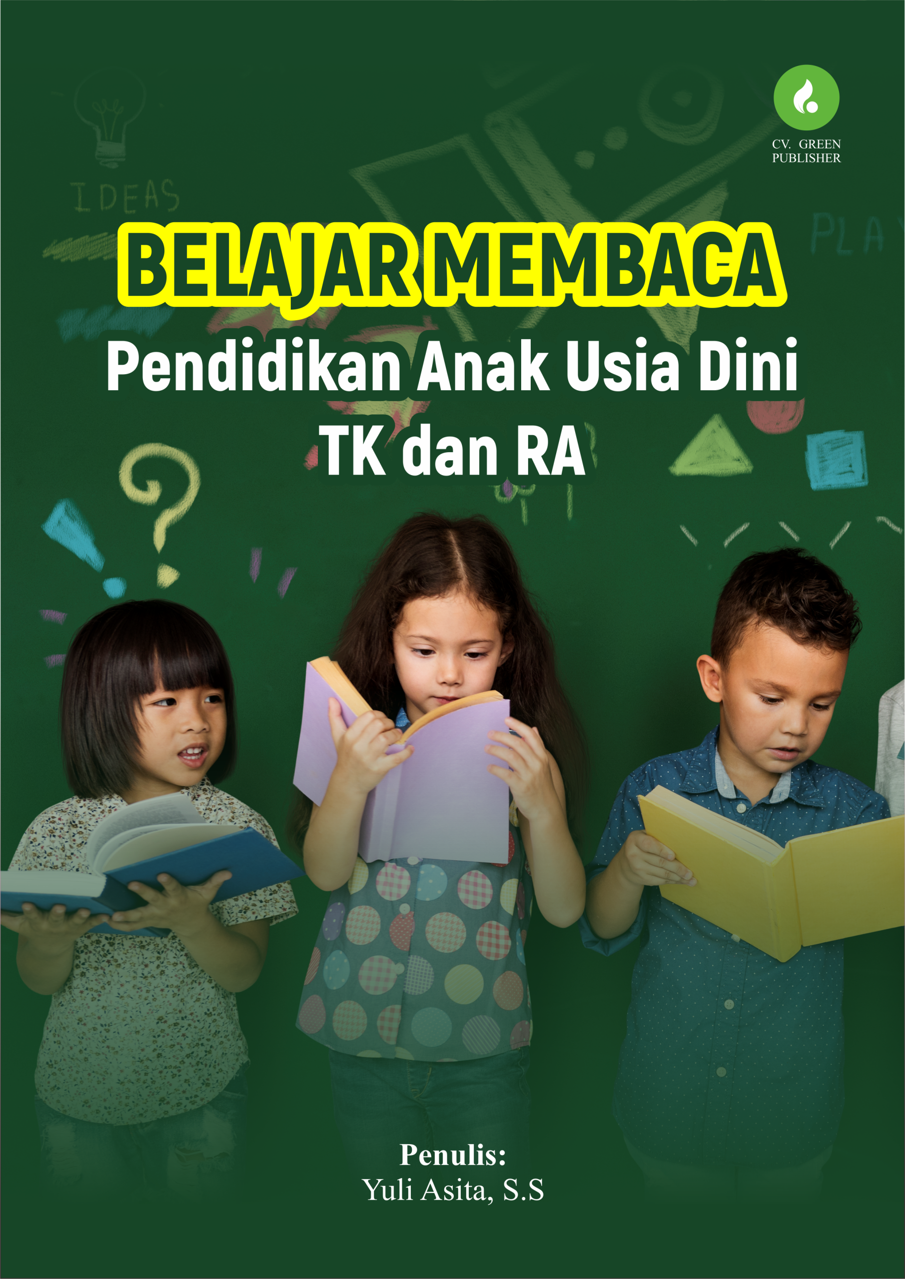 BELAJAR MEMBACA PENDIDIKAN ANAK USIA DINI TK DAN RA
