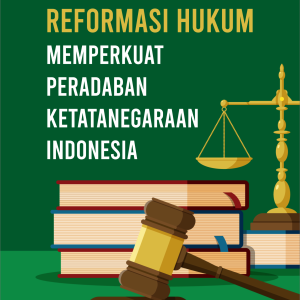 SOSIOLOGI HUKUM (Memotret Realitas, Moralitas, Kualitas Penegakan Hukum)