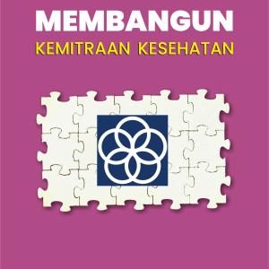 Membangun Kemitraan Kesehatan