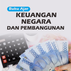 BUKU AJAR KEUANGAN NEGARA DAN PEMBANGUNAN