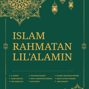 ISLAM RAHMATAN LIL’ALAMIN