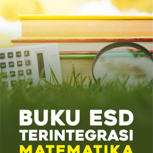 BUKU ESD TERINTEGRASI MATEMATIKA