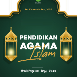 PENDIDIKAN AGAMA ISLAM UNTUK PERGURUAN TINGGI UMUM