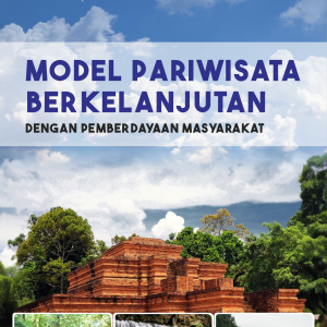 MODEL PARIWISATA BERKELANJUTAN DENGAN PEMBERDAYAAN MASYARAKAT