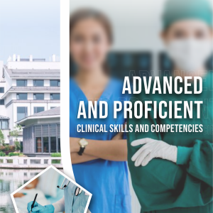 ADVANCED AND PROFICIENT CLINICAL SKILLS AND COMPETENCIES