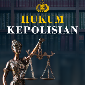 BUKU AJAR HUKUM KEPOLISIAN