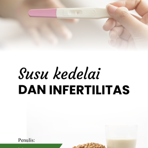 SUSU KEDELAI DAN INFERTILITAS
