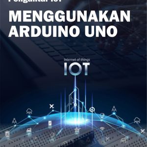 Pengantar IoT Menggunakan Arduino Uno