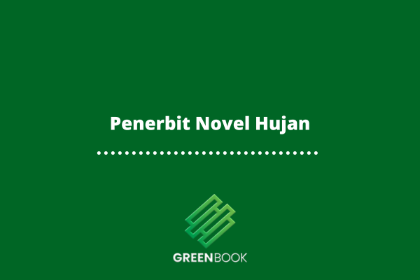 Penerbit Novel Hujan