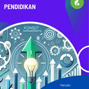 KONSEP MANAJEMEN MUTU DAN PERBAIKAN PENDIDIKAN