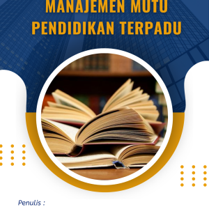 MANAJEMEN MUTU PENDIDIKAN TERPADU