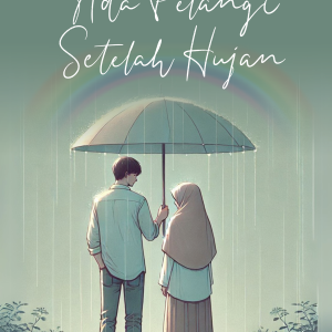 Ada Pelangi Setelah Hujan