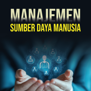 MANAJEMEN SUMBER DAYA MANUSIA