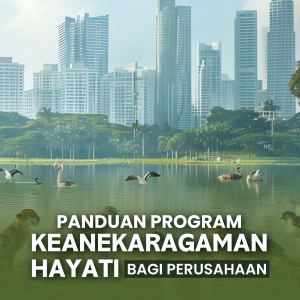 PANDUAN PROGRAM KEANEKARAGAMAN HAYATI BAGI  PERUSAHAAN