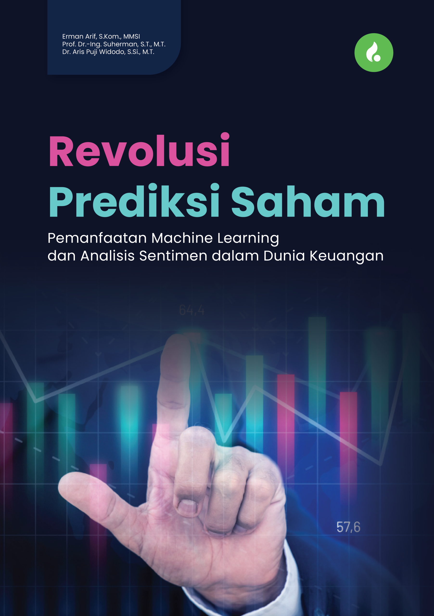 Revolusi Prediksi Saham: Pemanfaatan Machine Learning dan Analisis Sentimen dalam Dunia Keuangan