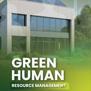 Green Human Resource Management