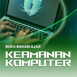 BUKU BAHAN AJAR KEAMANAN KOMPUTER