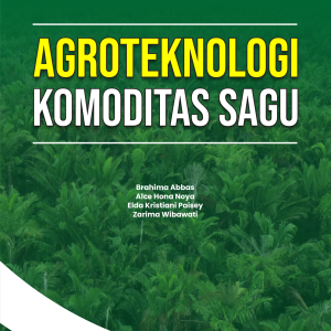 BUKU AJAR AGROTEKNOLOGI KOMODITAS SAGU