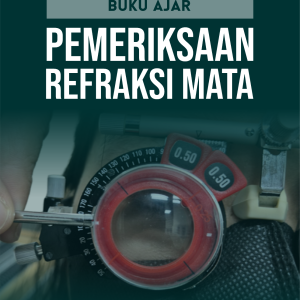 BUKU AJAR PEMERIKSAAN REFRAKSI MATA