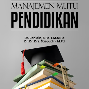 MANAJEMEN MUTU PENDIDIKAN