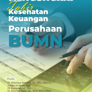 MENGUNGKAP TABIR KESEHATAN KEUANGAN  PERUSAHAAN BUMN
