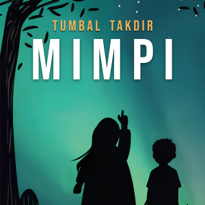 Tumbal Takdir Mimpi