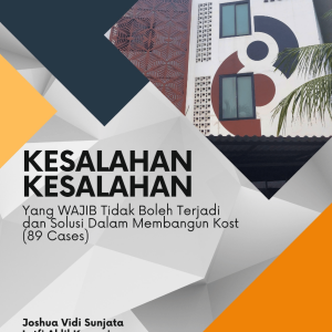 Kesalahan – Kesalahan Yang Wajib Tidak Boleh Terjadi dan Solusi Dalam Membangun Kost  (89 Cases)