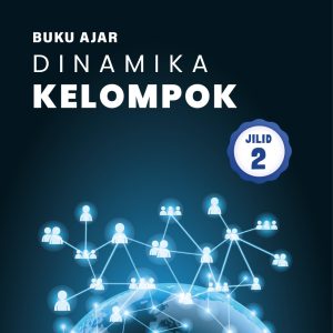 BUKU AJAR DINAMIKA KELOMPOK JILID 2