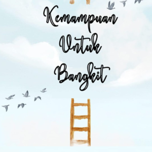KEMAMPUAN UNTUK BANGKIT