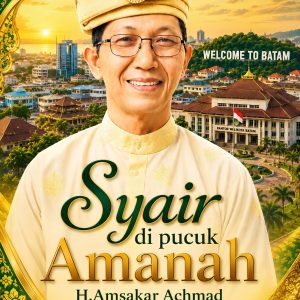 Syair di Pucuk Amanah  H. Amsakar Achmad