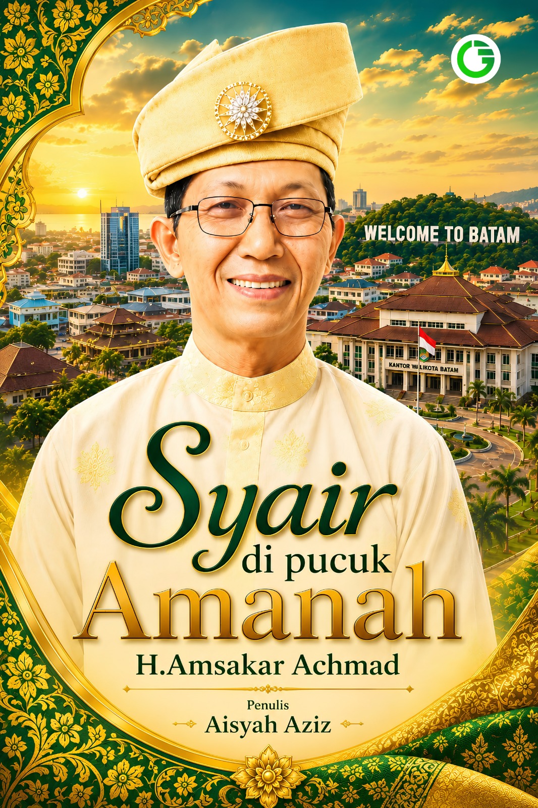 Syair di Pucuk Amanah H. Amsakar Achmad